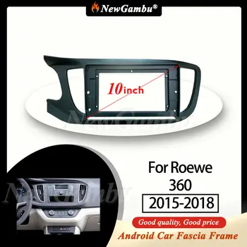 NewGambu 10 inç Roewe 360 2015-2018 İçin Çerçeve Dash Trim Kitleri Facia Paneli Radyo NO 2 Din Görüntü